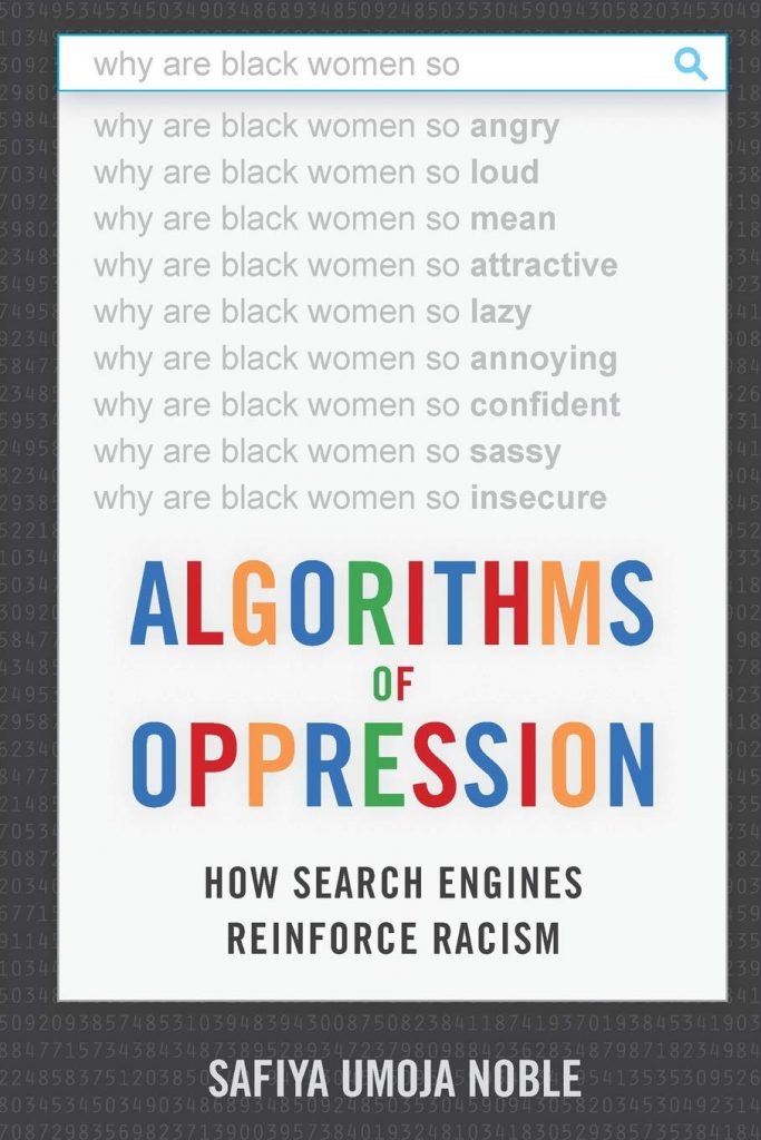 algorithms of oppression