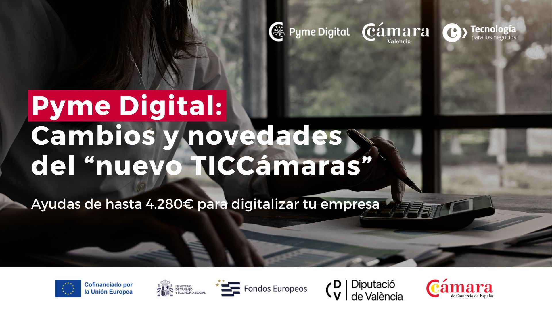 Ayudas digitalización Cámara Palencia: Pyme Digital Cambios y novedades del “nuevo TICCámaras”